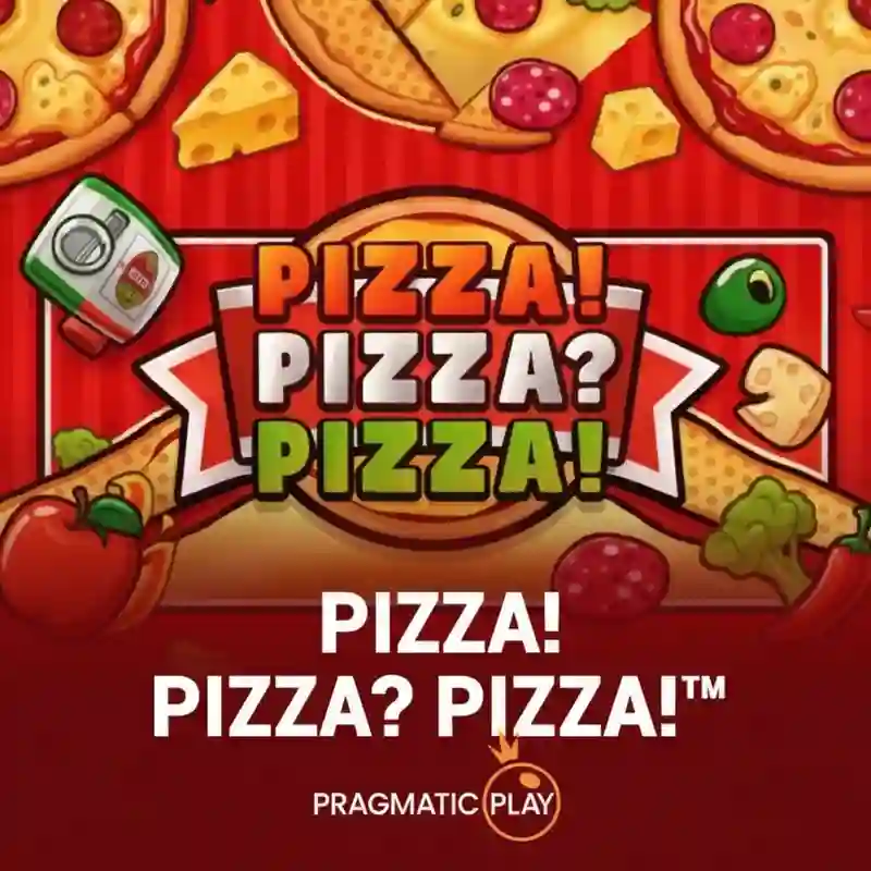 PIZZA! PIZZA! PIZZA!