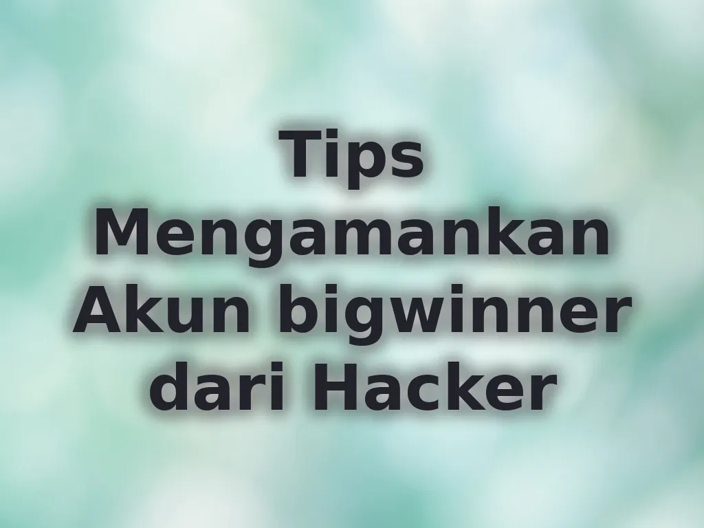 Keamanan Akun